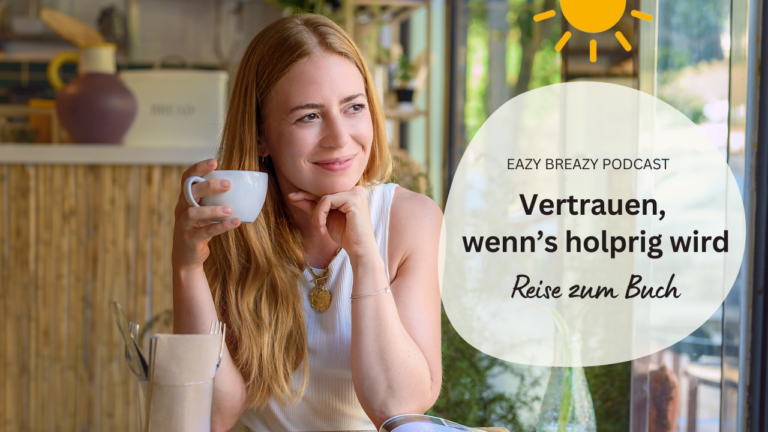 Vertrauen, wenn's holprig wird: Podcastfolge